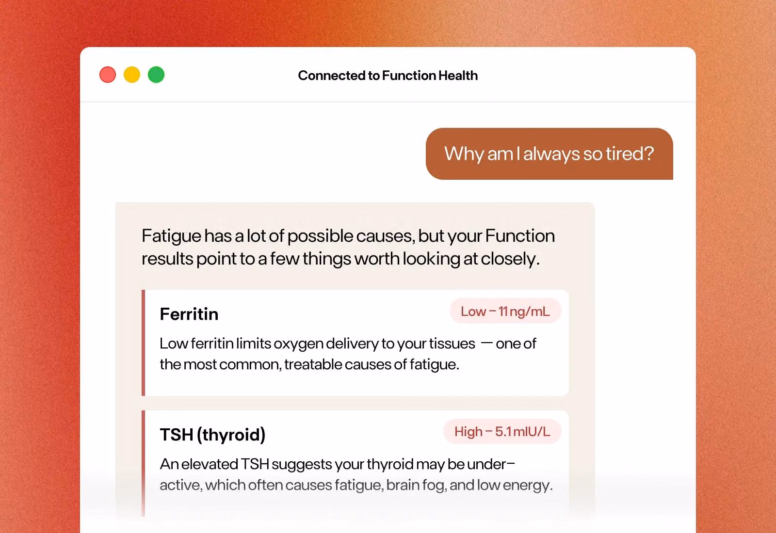 Sample response for question "Why am I so tired?"